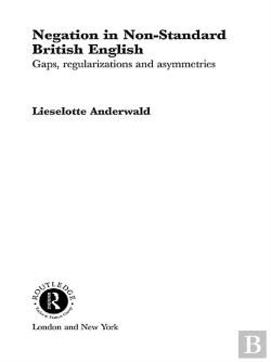 Bertrand.pt - Negation In Non-Standard British English