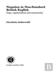 Negation In Non-Standard British English
