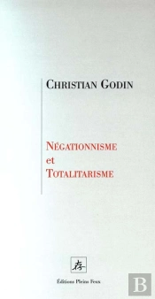 Negationnisme Et Totalitarisme