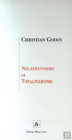Bertrand.pt - Negationnisme Et Totalitarisme