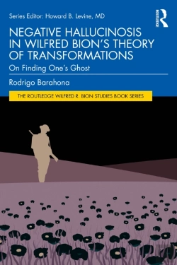 Bertrand.pt - Negative Hallucinosis In Wilfred Bion'S Theory Of Transformations