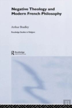 Bertrand.pt - Negative Theology And Modern French Philosophy
