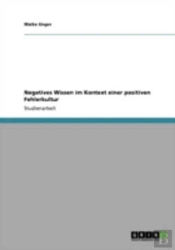 Bertrand.pt - Negatives Wissen Im Kontext Einer Positiven Fehlerkultur