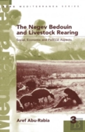 Negev Bedouin And Livestock Rearing