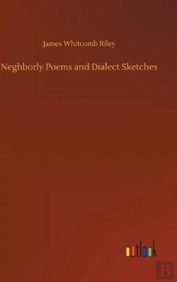 Bertrand.pt - Neghborly Poems And Dialect Sketches