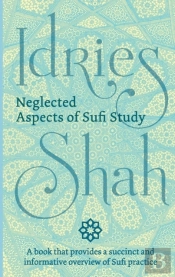 Neglected Aspects Of Sufi Studies