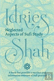Neglected Aspects Of Sufi Study