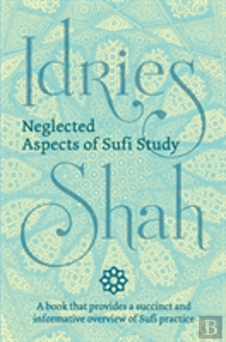 Bertrand.pt - Neglected Aspects Of Sufi Study