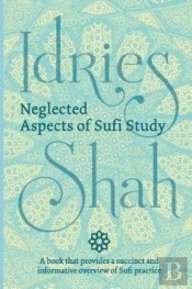 Neglected Aspects Of Sufi Study (Pocket Edition)