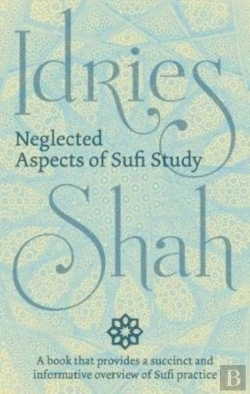 Bertrand.pt - Neglected Aspects Of Sufi Study