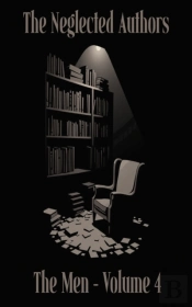 Neglected Authors - The Men
