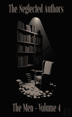 Bertrand.pt - Neglected Authors - The Men