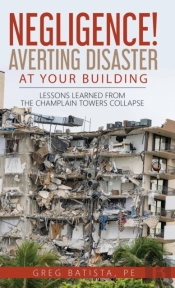 Negligence! Averting Disaster At Your Building