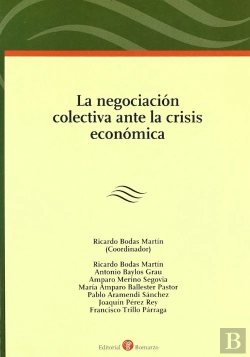 Bertrand.pt - Negociacion Colectiva Ante La Crisis Economica, La