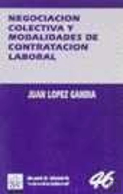 Bertrand.pt - Negociación Colectiva Y Modalidades De Contratación Laboral