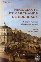 Negociants Et Marchands De Bordeaux