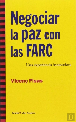 Bertrand.pt - Negociar La Paz Con Las Farc