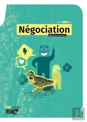Negociation - Devenez Un Negociateur Intelligent