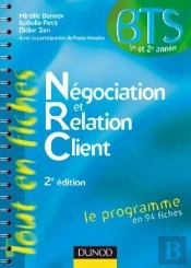Négociation Et Relation Client ; Bts (2e Édition)