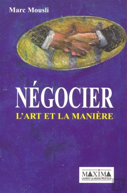 Bertrand.pt - Negocier : L'Art Et La Maniere
