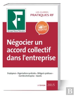 Bertrand.pt - Negocier Un Accord Collectif Dans L'Entreprise