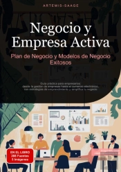 Negocio Y Empresa Activa: Plan De Negocio Y Modelos De Negocio Exitosos