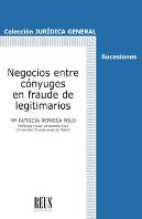 Negocios Entre Cónyuges En Fraude De Legitimarios