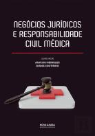 Negócios Jurídicos e Responsabilidade Civil Médica