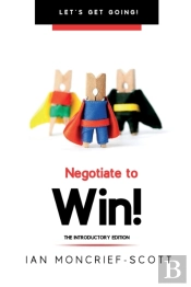 Negotiate To Win!