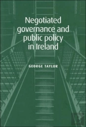 Negotiated Governance And Public Policy In Ireland