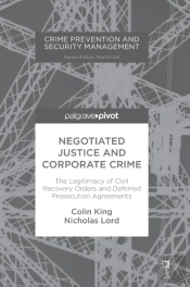 Negotiated Justice And Corporate Crime