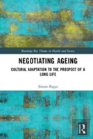 Negotiating Ageing