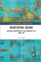 Negotiating Ageing
