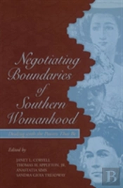Negotiating Boundaries Of Southern Womanhood