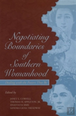 Bertrand.pt - Negotiating Boundaries Of Southern Womanhood