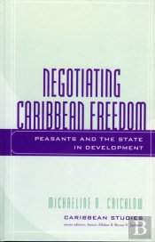 Negotiating Caribbean Freedom