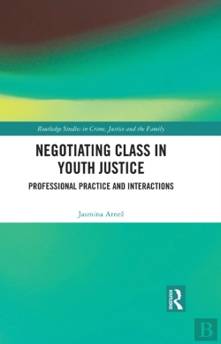 Bertrand.pt - Negotiating Class In Youth Justice