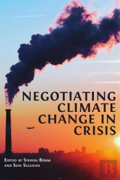 Negotiating Climate Change In Crisis