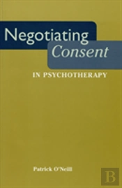 Negotiating Consent In Psychotherapy