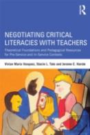 Negotiating Critical Literacies With Teachers