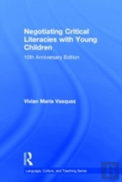 Negotiating Critical Literacies With Young Children