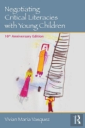Negotiating Critical Literacies With Young Children