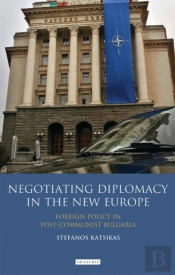 Negotiating Diplomacy In The New Europe