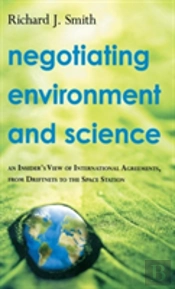 Negotiating Environment And Science