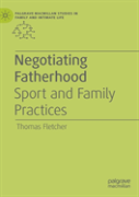 Negotiating Fatherhood