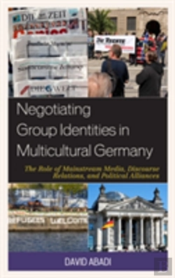 Bertrand.pt - Negotiating Group Identities In Multicultural Germany