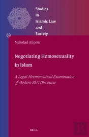 Negotiating Homosexuality In Islam