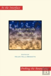 Negotiating Identities