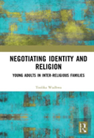 Negotiating Identity And Religion