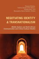 Negotiating Identity And Transnationalism
